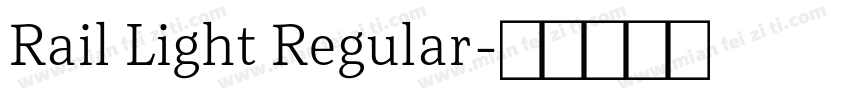 Rail Light Regular字体转换